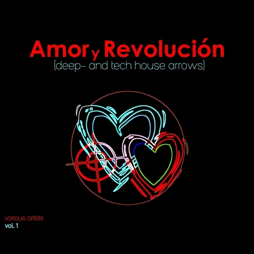 VA - Amor y Revoluciòn (Deep and Tech House Arrows), Vol. 1 [WWNIGHT290]